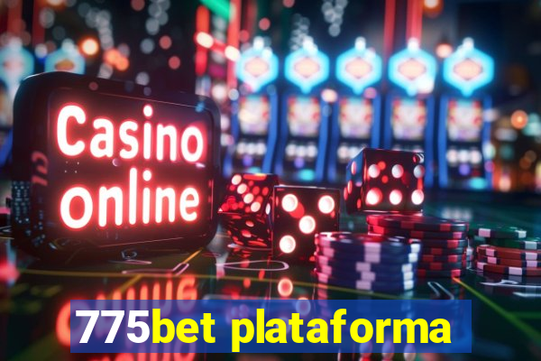 775bet plataforma